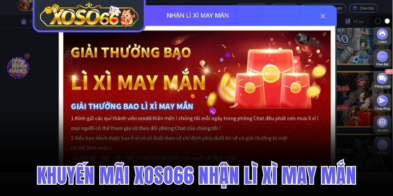 Khuyến mãi Xoso66 nhận lì xì may mắn